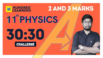 11th Physics 30/30 Challenge Important 2 and 3 Marks | 11th physics important questions 2024