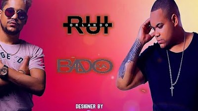 Remix Kizomba Rui Orlando feat Badoxa 2022