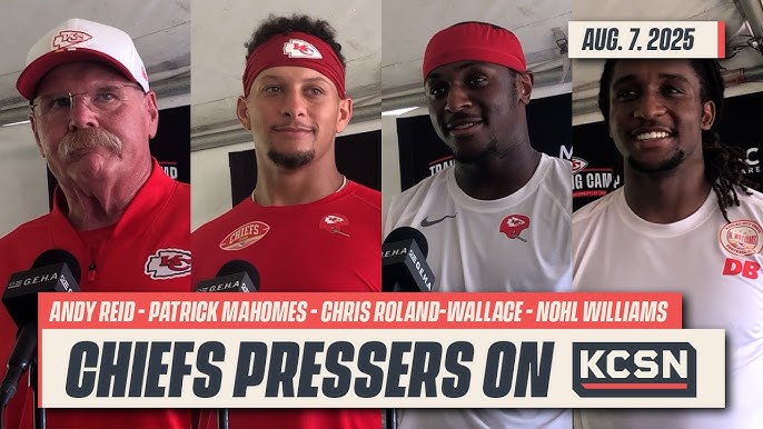 Andy Reid, Patrick Mahomes, Chris Roland-Wallace, Nohl Williams speak to media | Chiefs Pressers 8/7