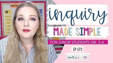 173: Inquiry Can Be Simple
