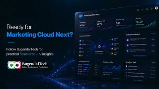 3 Marketing Cloud Next Features That Could Transform Your Campaigns in Spring 26