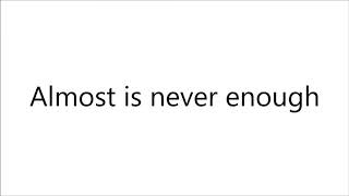 Ariana Grande  Almost Is Never Enough s