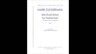 Mark Zuckerman - We Shall Strive For Perfection
