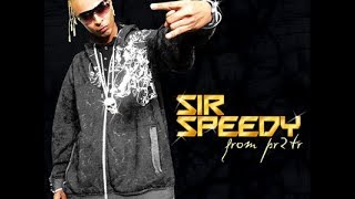 Sir Speedy Reggaeton Exitos Mix