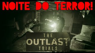 The outlast trials tentando sobreviver nesse jogo insano | noite do terror #10