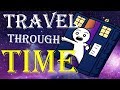 By the way, What If You Could TIME TRAVEL?