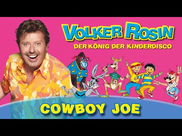 Volker Rosin - Cowboy Joe | Kinderlieder class=