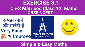 EXERCISE 3.1 CHAPTER 3 CLASS 12 | By T N Gupta | simple&easymaths |#tngupta | exercise3.1matrix