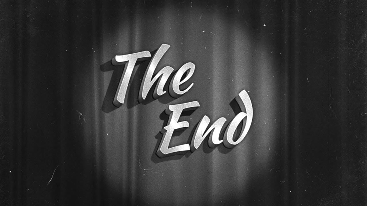 Reached the end. The end ретро. The end картинка. Заставка the end. The end со львом.