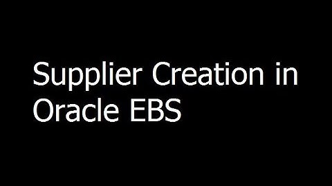 16 - Supplier Creation in Oracle EBS - Oracle EBS Training