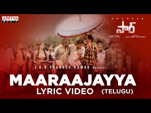 Maaraajayya (Telugu) Lyric Video  | SIR | Dhanush, Samyuktha | Venky Atluri | GV Prakash Kumar