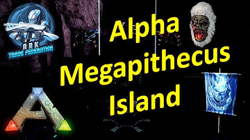 Alpha Megapithecus Guide: The Island | Ark Official PvE