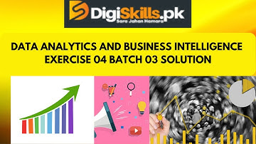 How to solve data analytic and business intelligence exercise 4 batch 3 data analytic Muhammad Abbas