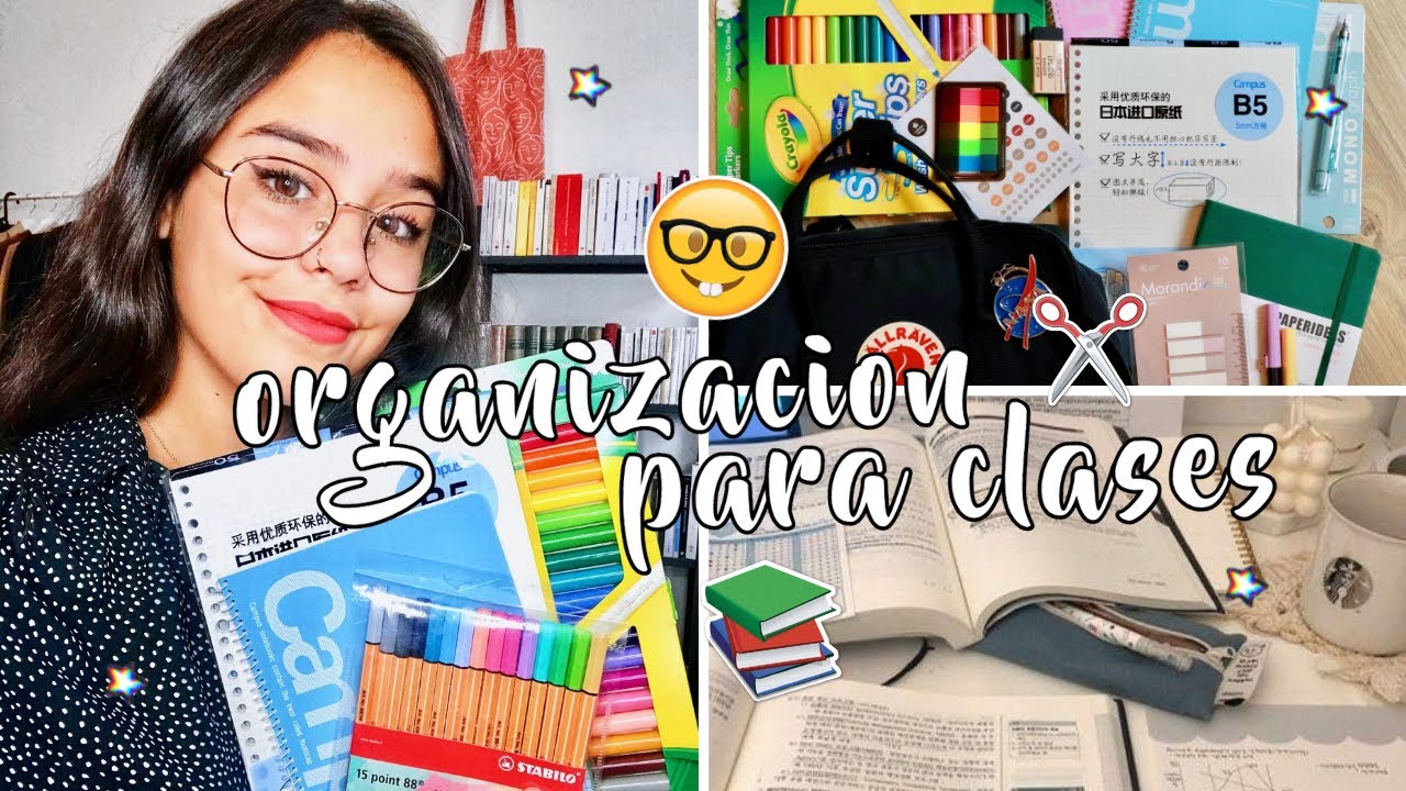 ORGANIZATE CONMIGO PARA EL REGRESO A CLASES: MOCHILA, CARPETAS, ESTUCHES...