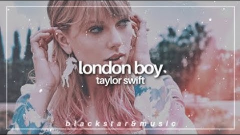 london boy || taylor swift || traducida al español + lyrics