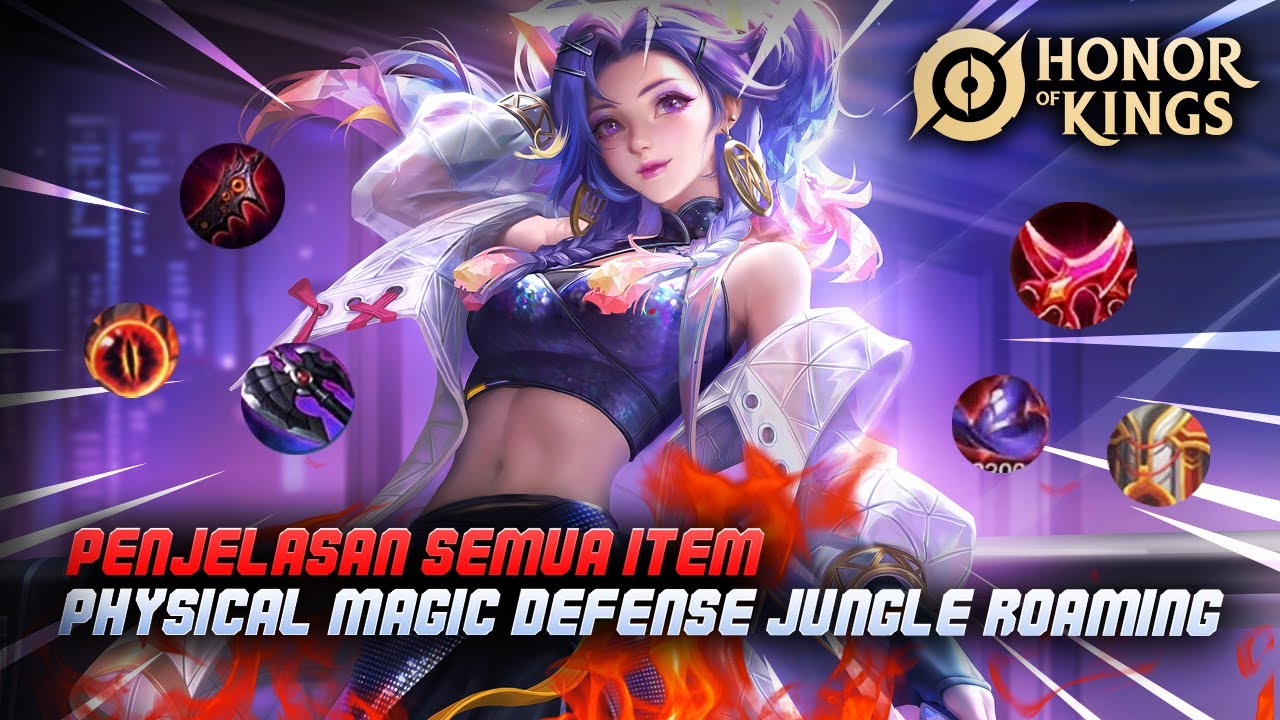 Penjelasan Semua Item (PHYSICAL, MAGIC, DEFENSE, JUNGLING, ROAMING