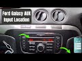 Ford Galaxy 2012 Aux Input Location