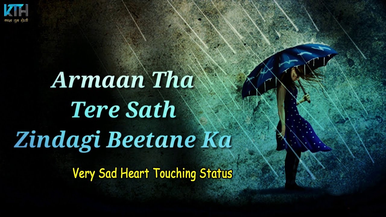 Very Sad Heart Touching Whatsapp Status Video | 2 Line Status – Kash Tum Hoti