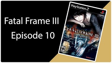Kate and Sean Play: Fatal Frame 3 - Episode 10