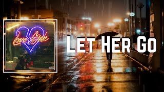 Let Her Go Lyrics - Don toliver