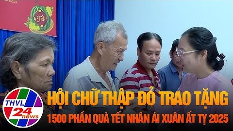 Hội Chữ Thập đỏ trao tặng 1.500 phần quà Tết Nhân ái Xuân Ất Tỵ 2025