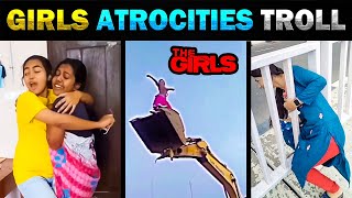 ஏய் இந்தாம்மா ! THE GIRLS ATROCITIES TROLL - TODAY TRENDING
