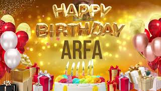 Arfa - Happy Birthday Arfa