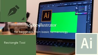 Rectangle Tool in adobe illustrator ....