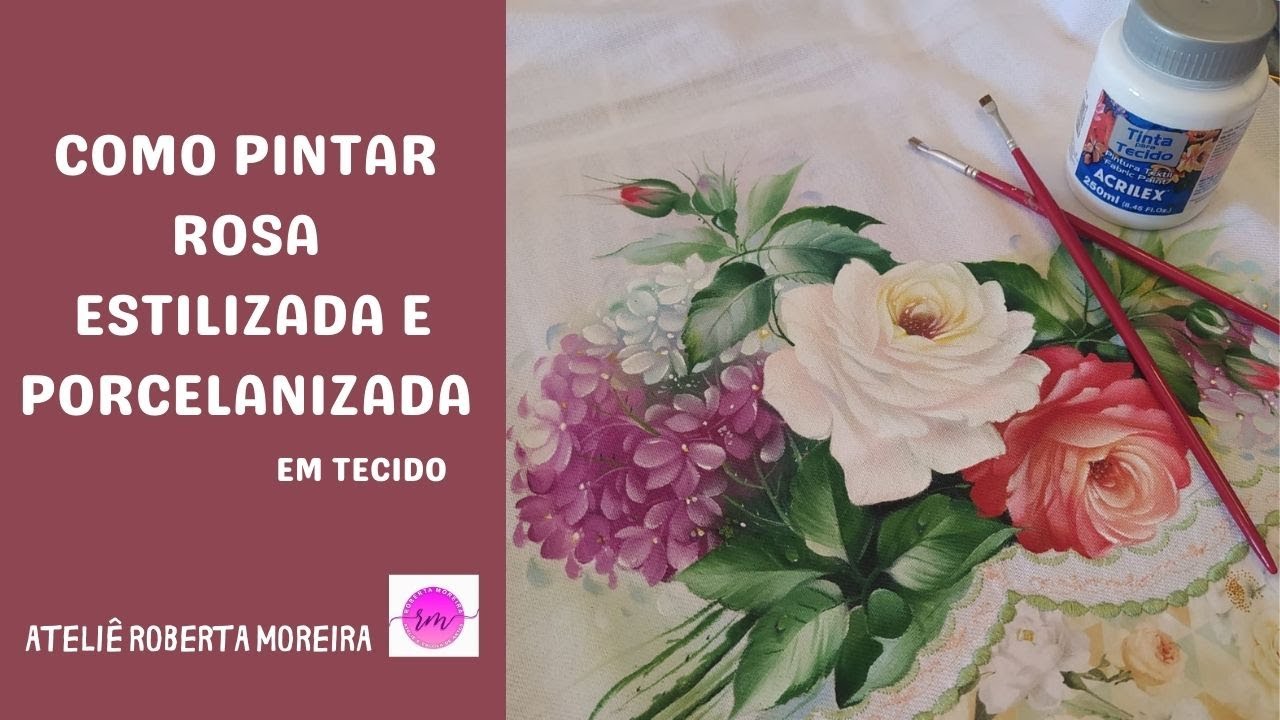 COMO PINTAR ROSA ESTILIZADA E PORCELANIZADA - PINTURA EM TECIDO - PASSO A PASSO