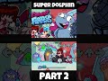 FNF - VS Flappers Gameoverse [PART 2|Super Dolphin] (FNF MOD) #fnf