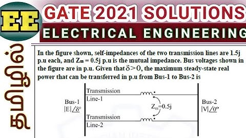 GATE EE 2021 power systems solutions|| GATE 2021 EE power systems solutions
