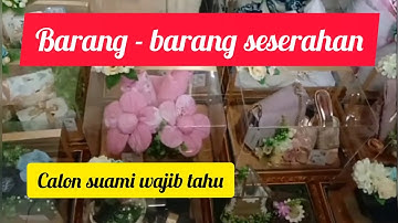 barang - barang seserahan / hantaran pernikahan