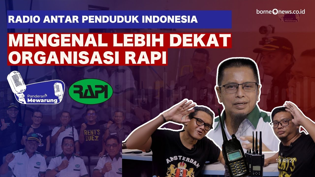 Mengenal Lebih Dekat Organisasi RAPI - Podcast Panderan Mewarung - YouTube
