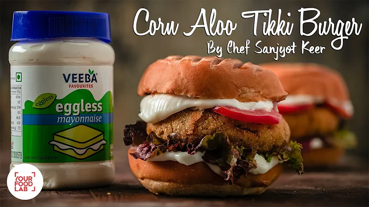 Corn Aloo Tikki Burger by Chef Sanjyot Keer