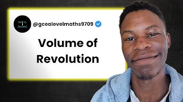CIE AS Level Math 9709 - Volume of Revolution