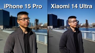 Xiaomi 14 Ultra vs iPhone 15 Pro Camera Comparison