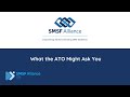 SMSF Alliance TV Applying For A New SMSF What The ATO Might Ask SMSF Alliance TV Applying For A New SMSF What The ATO Might Ask
