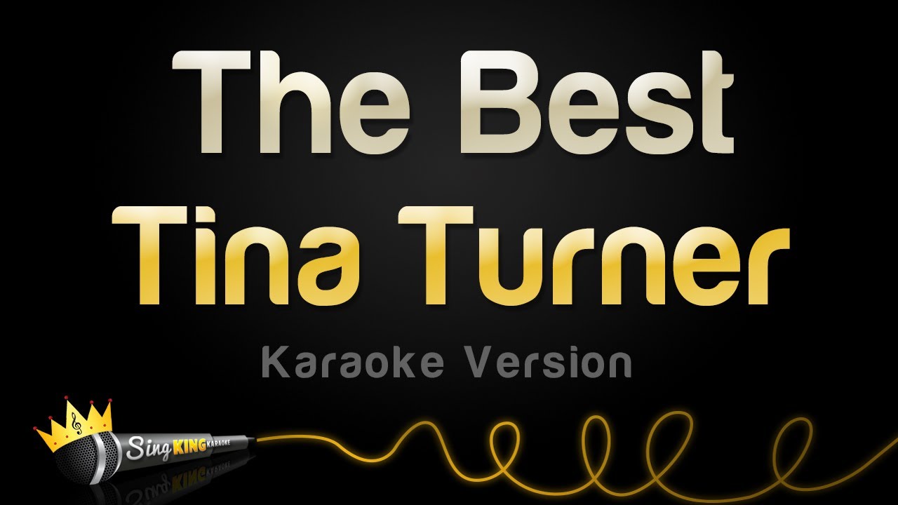 Update Tina Turner - The Best (Karaoke Version)