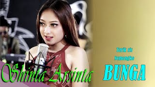 TARIK SIS SEMONGKO - BUNGA |SHINTA ARSINTA|feat DJ. OPUS (Musik Lirik)