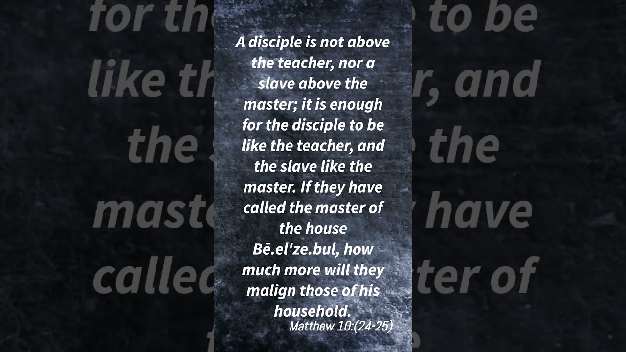Master And Disciple Matthew 10 24 25 shorts YouTube Master And Disciple Matthew 10 24 25 shorts YouTube