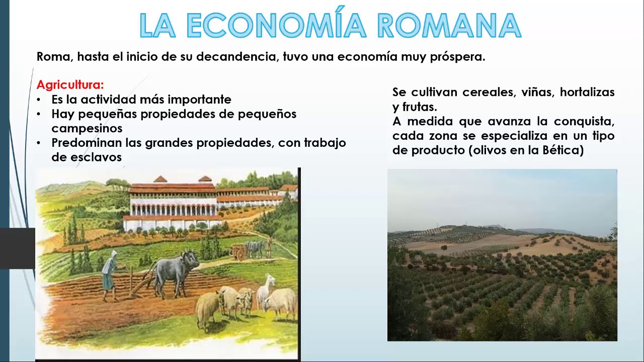 Actividades Economicas De La Civilizacion Romana