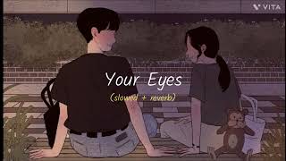 Barney Sku -Your Eyes (slowed + reverb)