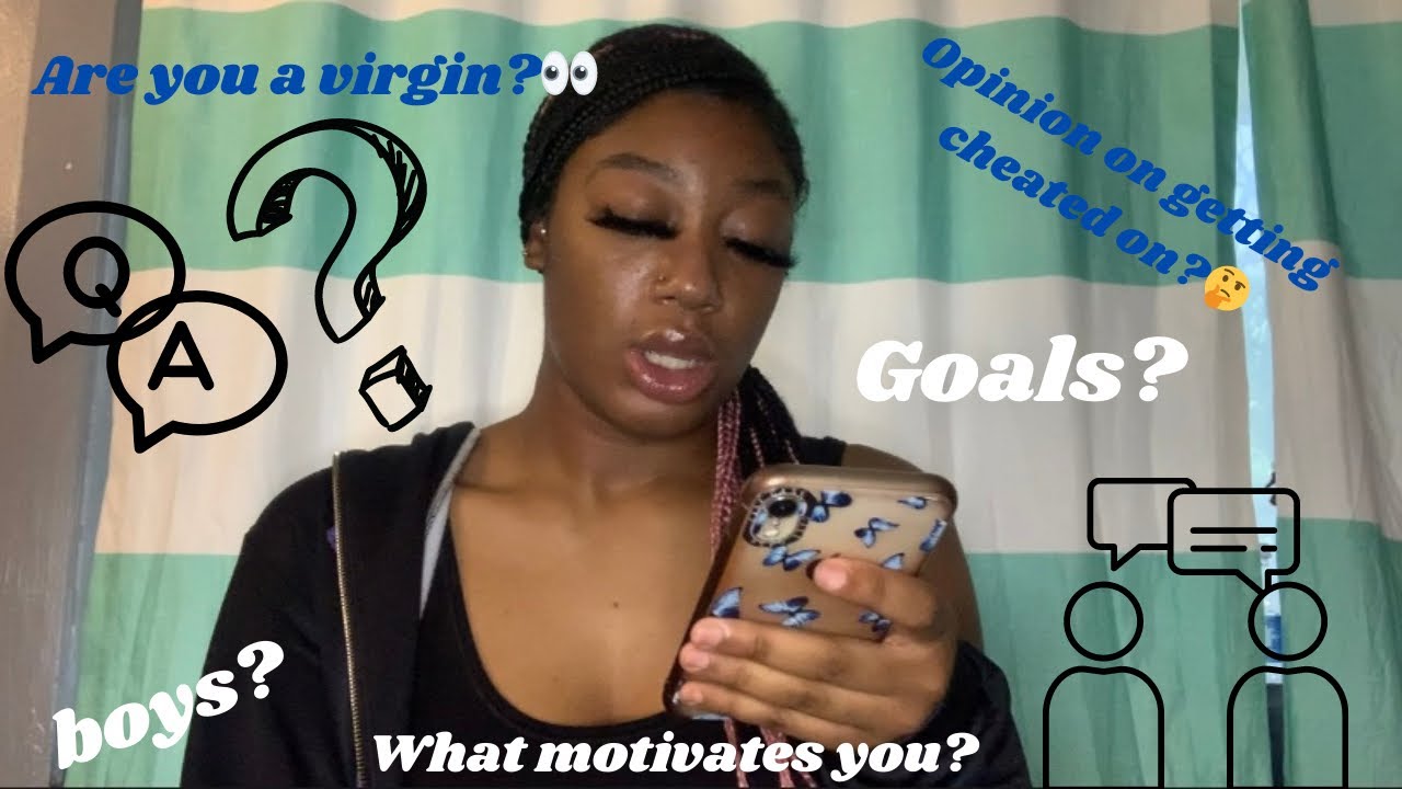 GET TO KNOW ME Q&A/GIRL TALK - YouTube