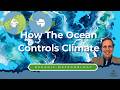 Ocean Circulation, Climate & Pressure Explained | How Oceans Shape Climate