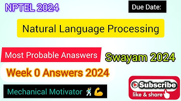 Natural Language Processing | Week 0 Quiz | Assignment 0 Solution | NPTEL | SWAYAM 2024