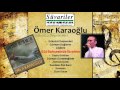 Download ÖMER KARAOĞLU - GÜL BAHÇESİNDE İBRAHİM - İBRAHİM ÖMER KARAOĞLU - GÜL BAHÇESİNDE İBRAHİM - İBRAHİM