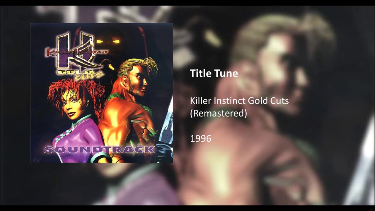 Killer Instinct Gold Cuts - Title Tune (Remastered) HQ