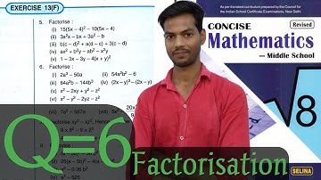 Exercise 13F - Questions -6 - Chapter 13 - Factorisation Class - 8 ICSE math - Desire to learn hindi