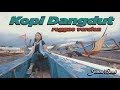 KOPI DANGDUT - reggae version by Jovita aurel