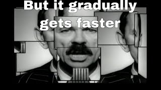 Scatman But It Gradually Gets Faster